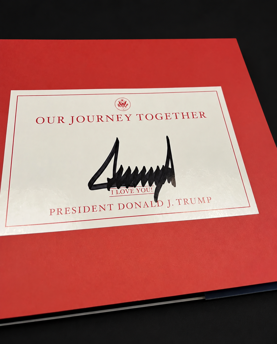 Donald Trump — Our Journey Together — Signed