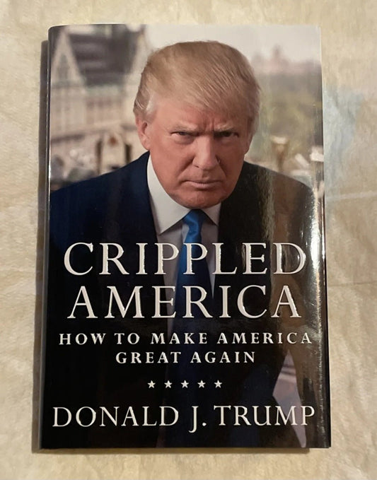 donald trump autographed crippled america book