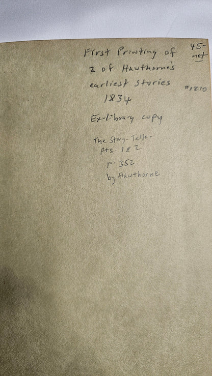 Hawthorne 1834 1st – “The Story Teller” Parts I & II – Pre-Twice-Told Tales – New-England Magazine