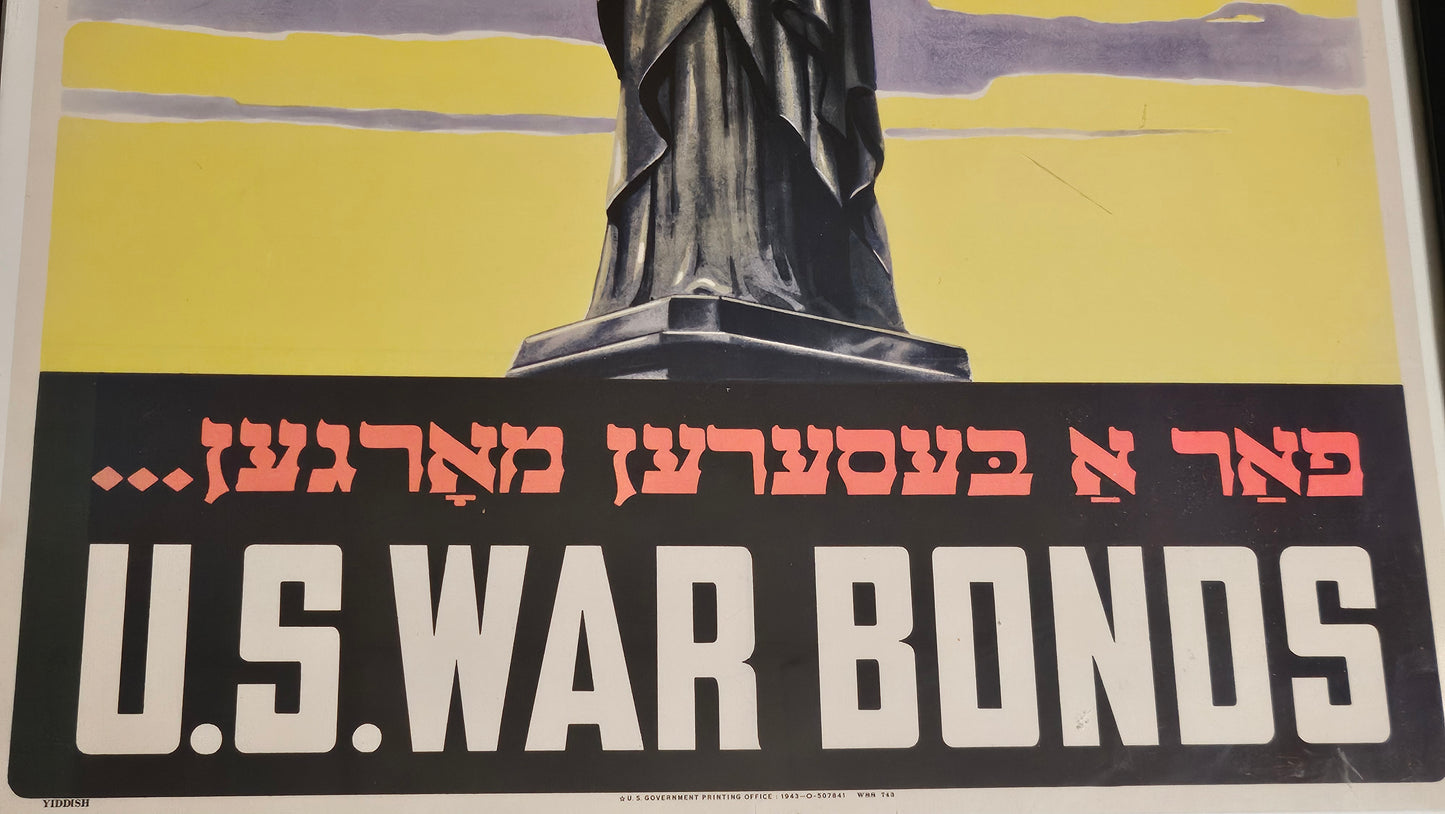 1943 U.S. Treasury Yiddish War Bonds Poster — Statue of Liberty — WWII Government Printing (Rare Jewish-Language Issue)