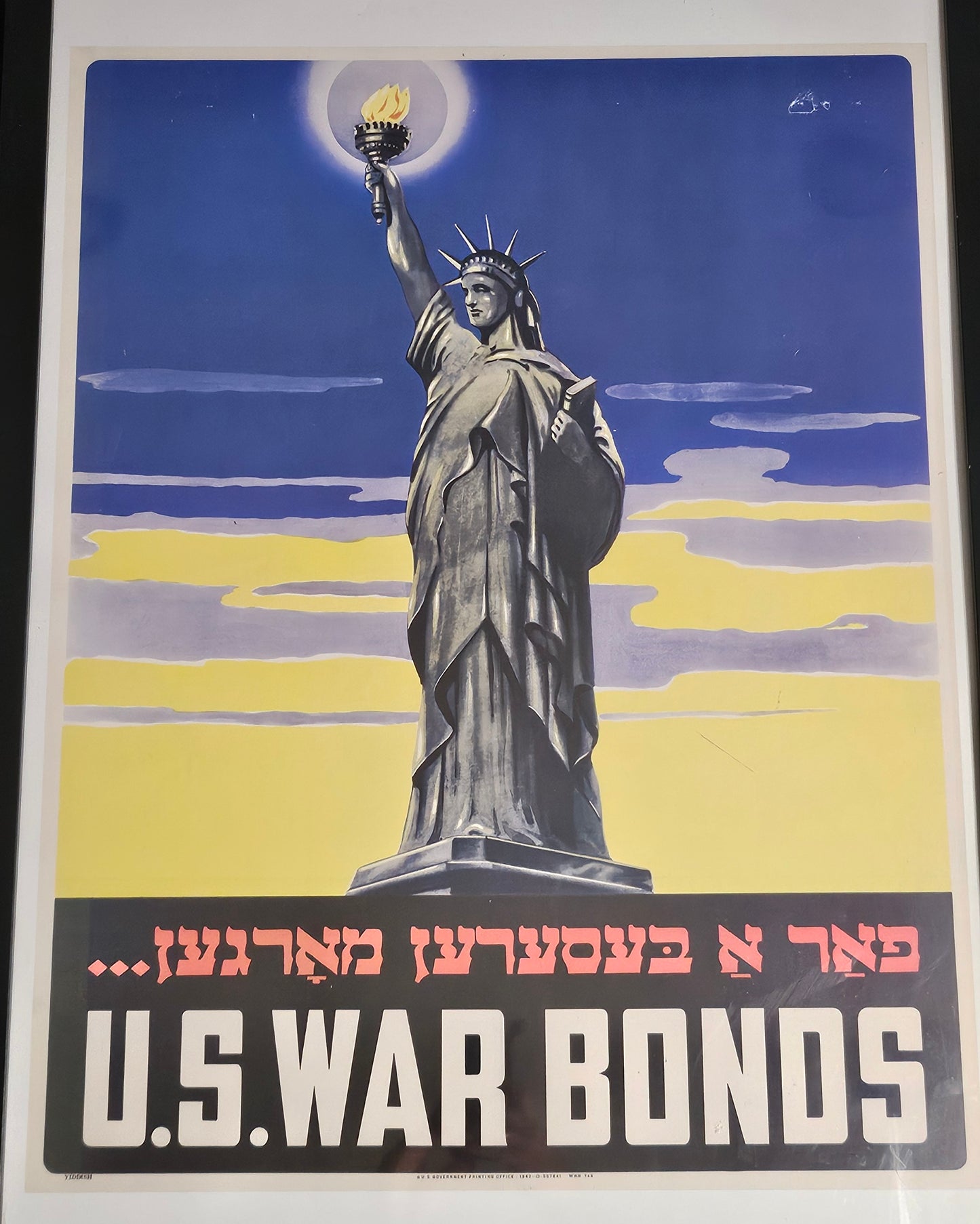 1943 U.S. Treasury Yiddish War Bonds Poster — Statue of Liberty — WWII Government Printing (Rare Jewish-Language Issue)