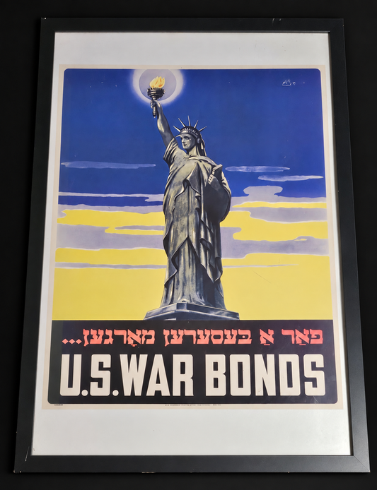 1943 U.S. Treasury Yiddish War Bonds Poster — Statue of Liberty — WWII Government Printing (Rare Jewish-Language Issue)